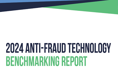 Anti-Fraud Technology Benchmarking Report​